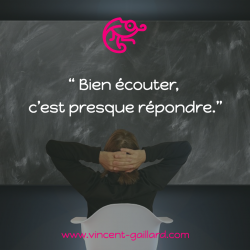 Vignette de " Bien &eacute;couter, c'est presque r&eacute;pondre "