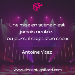 Vignette de "Une mise en sc&egrave;ne n'est jamais neutre. Toujours, il s'agit d'un choix." 
